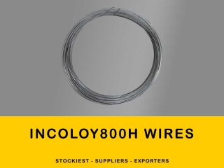 Incoloy Alloy 800H Wire | Stockiest and Supplier