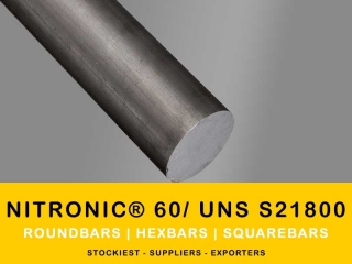Nitronic60 Alloy Roundbars | Manufacturer,Stockiest and Supplier